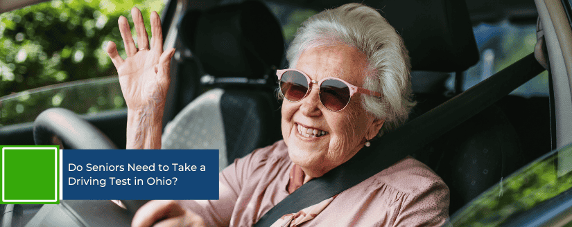 Do Seniors Need to Take a Driving Test in Ohio?